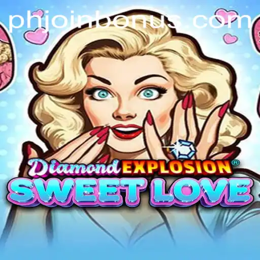The Enchanting World of DiamondExplosionSweetLove and the PHJOIN Adventure
